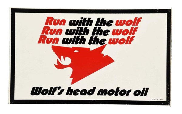 WOLFS HEAD MOTOR OIL W/ LOGO TIN FLANGE SIGN.    