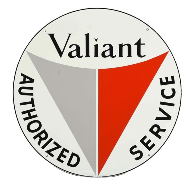 VALIANT AUTHORIZED SERVICE PORCELAIN SIGN.        