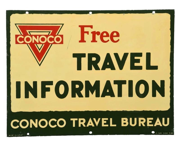 CONOCO FREE TRAVEL INFORMATION TIN SIGN.          