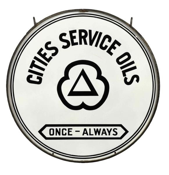 CITIES SERVICE ONCE ALWAYS LOGO PORCELAIN SIGN.   