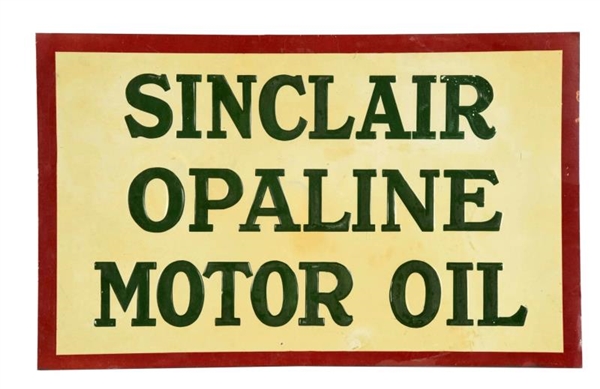 SINCLAIR OPALINE MOTOR OIL TIN EMBOSSED SIGN.     