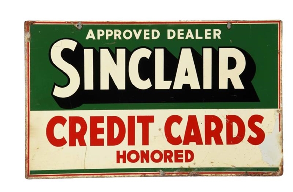 SINCLAIR CREDIT CARDS HONORED TIN SIGN.           