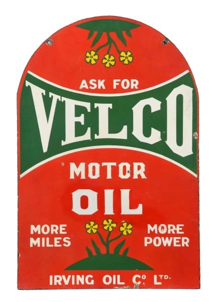 ASK FOR VELCO MOTOR OIL DIECUT PORCELAIN SIGN.    