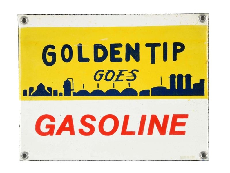 GOLDEN TIP GOES GASOLINE PORCELAIN SIGN.          