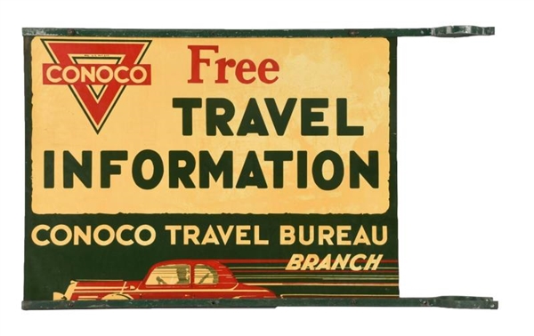 CONOCO "FREE TRAVEL INFORMATION"  TIN SIGN.       
