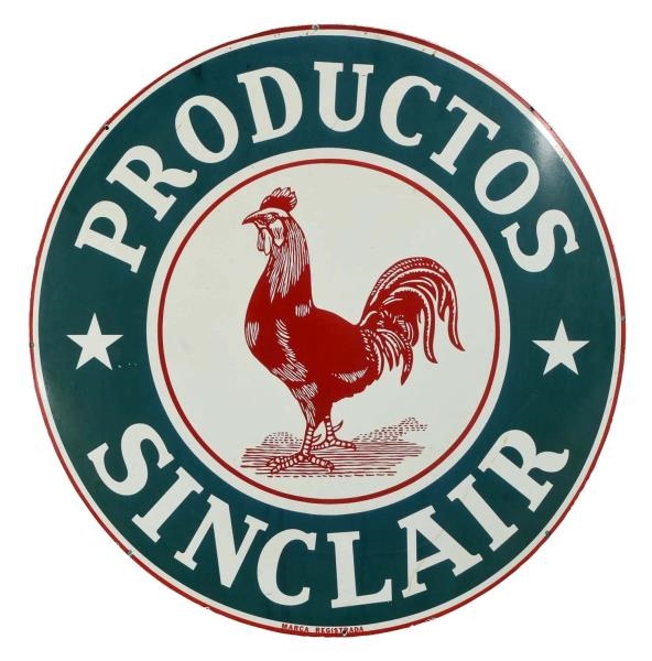 SINCLAIR PRODUCTOS W/ ROOSTER LOGO PORCELAIN SIGN.