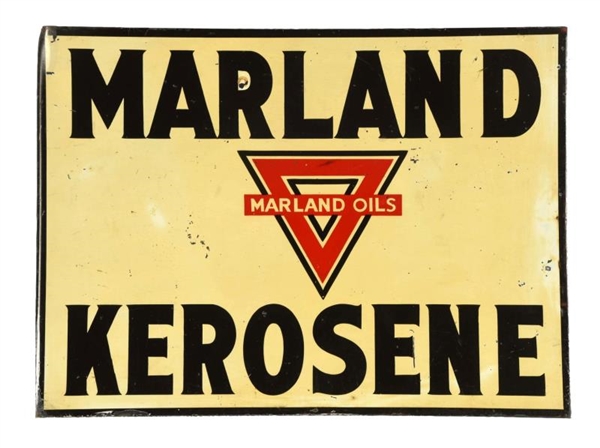 MARLAND OILS KEROSENE TIN FLANGE SIGN.            