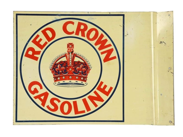 RED CROWN GASOLINE W/ LOGO TIN FLANGE SIGN.       