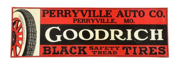GOODRICH "BLACK SAFETY TREAD TIRES" EMBOSSED SIGN.
