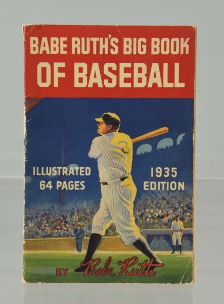1935 BABE RUTHS BIG BOOK OF BASEBALL.            