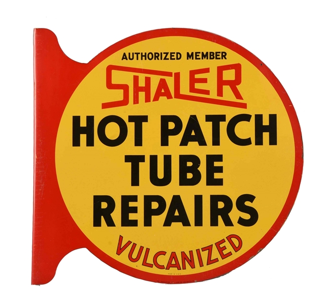 SHALER HOT PATCH TUBE REPAIRS TIN FLANGE SIGN.    