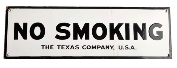 "NO SMOKING" THE TEXAS COMPANY, USA  SIGN.        