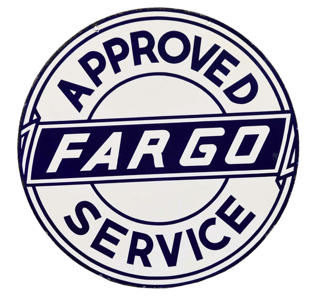 APPROVED FARGO SERVICE PORCELAIN SIGN.                  