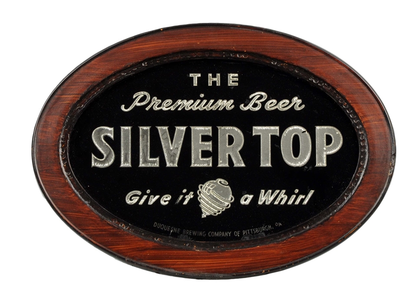 DUQUESNE SILVER TOP BEER REVERSE GLASS OVAL SIGN. 