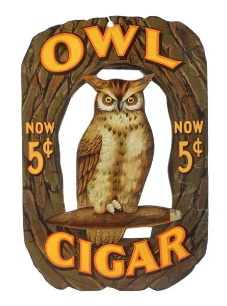 5¢ OWL CIGAR DIECUT HANGING SIGN.