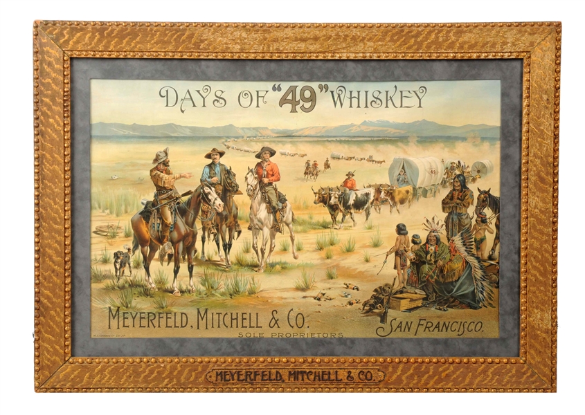 DAYS OF "49" WHISKEY ADVERTISING SIGN.