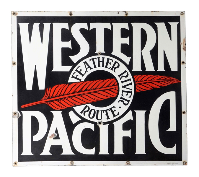 WESTERN PACIFIC FEATHER R?IVER ROUTE PORCELAIN SIGN. 