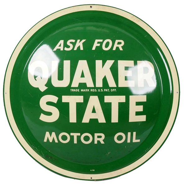 ASK FOR QUAKER STATE MOTOR OIL CONVEXED TIN SIGN.         