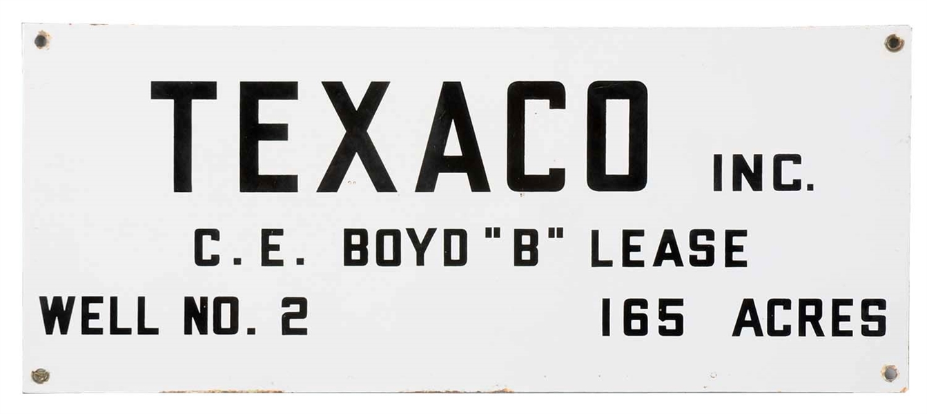 TEXACO BOYD "B" LEASE PORCELAIN SIGN.                           