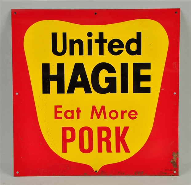 UNITED HAGIE EAT MORE PORK SIGN.
