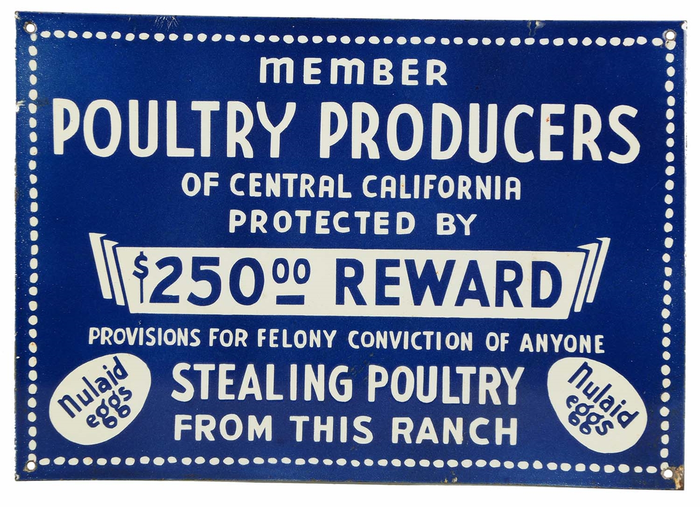 POULTRY PRODUCERS OF CENTRAL CALIFORNIA PORCELAIN SIGN.