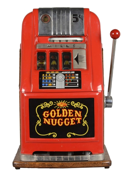 **5¢ MILLS GOLDEN NUGGET SLOT MACHINE 