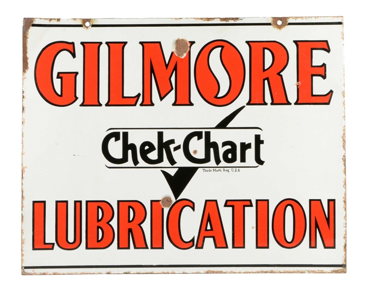GILMORE CHEK-CHART LUBRICATION PORCELAIN SIGN.
