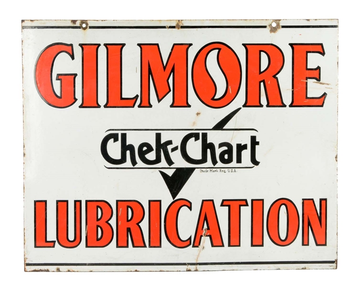 GILMORE CHEK-CHART LUBRICATION PORCELAIN SIGN.