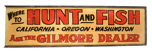 RARE GILMORE GASOLINE HIGHWAY ADVERTISING HAND PAINTED SIGN. 