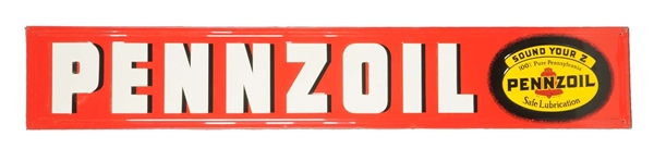 PENNZOIL W/ "SOUND YOUR Z" LOGO EMBOSSED TIN SIGN.