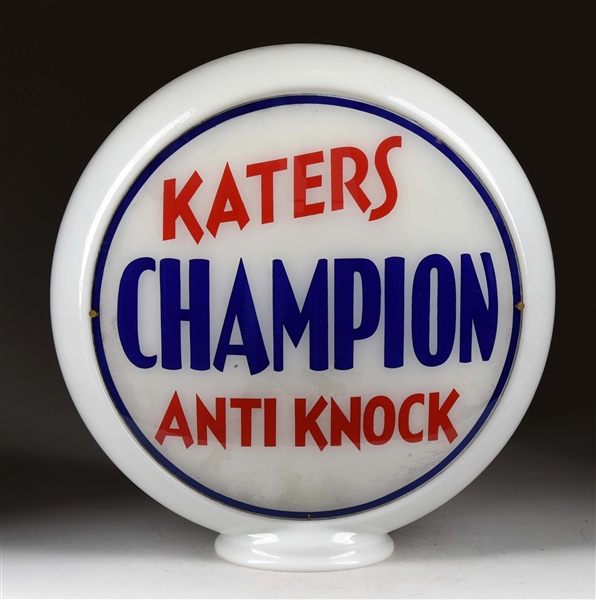 KATERS CHAMPION ANTI-KNOCK 13-1/2" GLOBE LENSES.