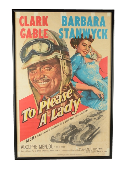 CLARK GABLE & BARBRA STANWYCK "TO PLEASE A LADY" MOVIE POSTER.