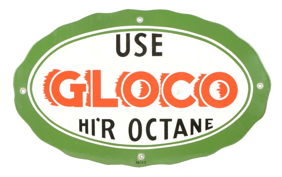 USE GLOCO HIR OCTANE OVAL PORCELAIN SIGN.