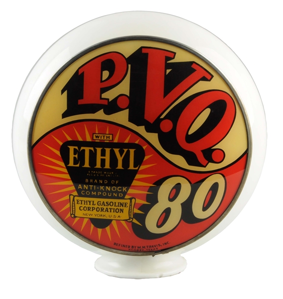 PVQ 80 WITH ETHYL LOGO 13-1/2" GLOBE LENSES. 