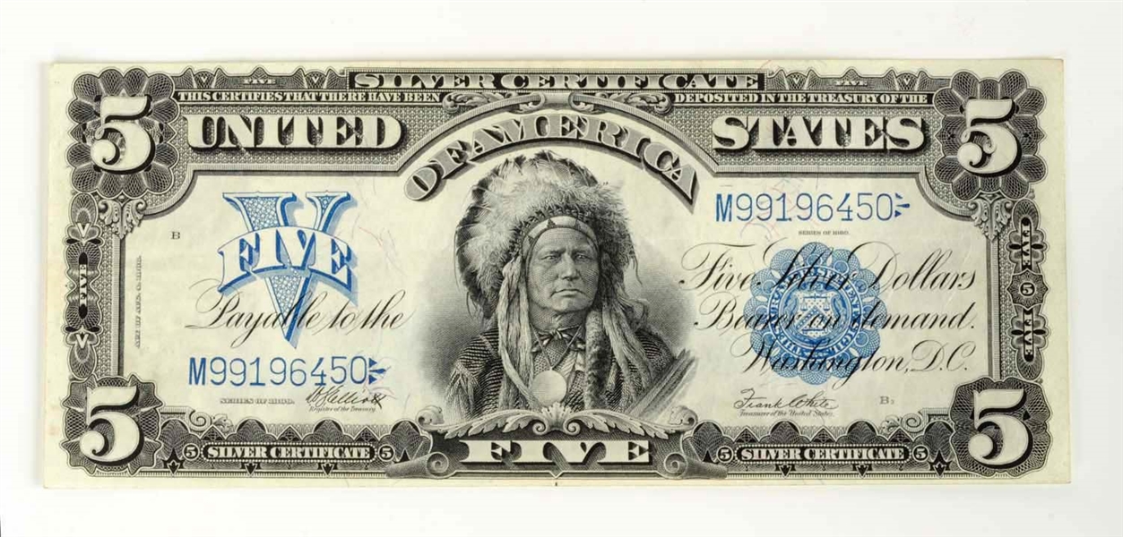 1899 INDIAN 5$ SILVER CERTIFICATE.