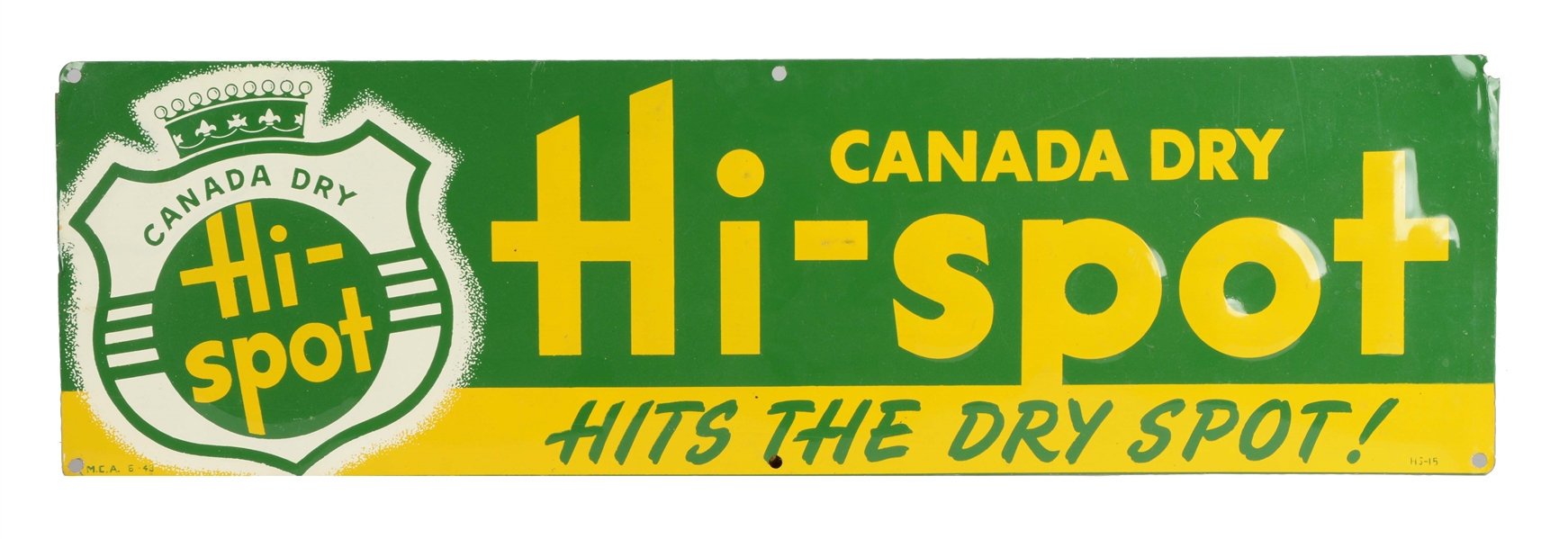 CANADA DRY HI-SPOT ADVETISING SIGN.