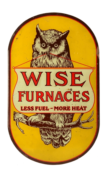 WISE FURNACES ADVERTISING FLANGE SIGN. 