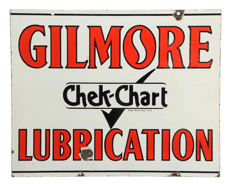 GILMORE CHEK-CHART LUBRICATION PORCELAIN SIGN. 