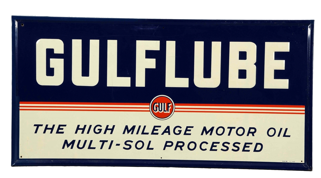 GULFLUBE "THE HIGH MILEAGE MOTOR OIL" EMBOSSED METAL SIGN.