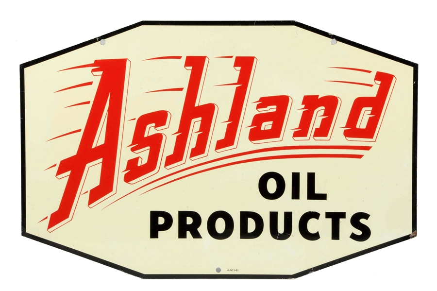 ASHLAND OIL PRODUCTS DIECUT METAL SIGN.