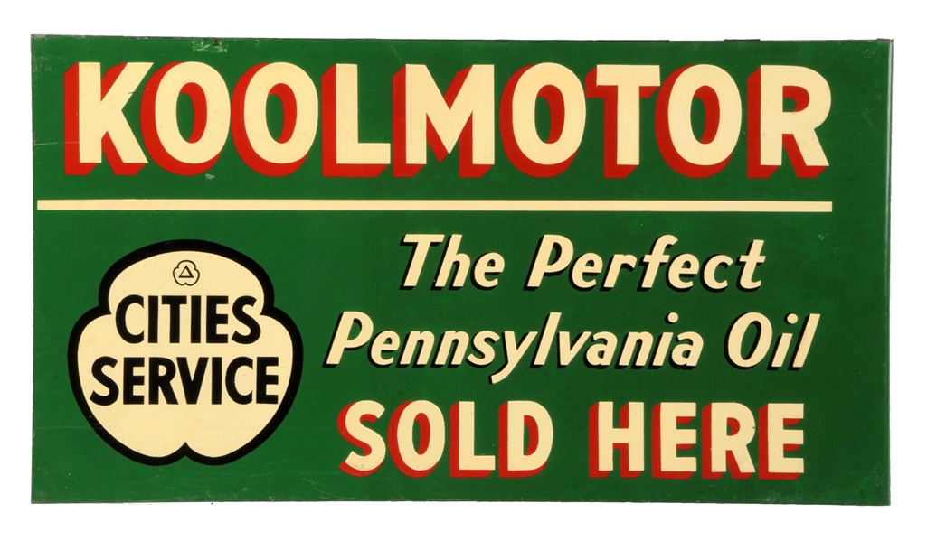 CITIES SERVICE KOOLMOTOR SOLD HERE TIN FLANGE SIGN.