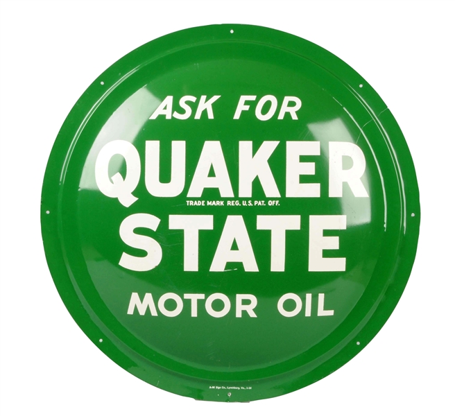 QUAKER STATE MOTOR OIL CONVEXED TIN SIGN.