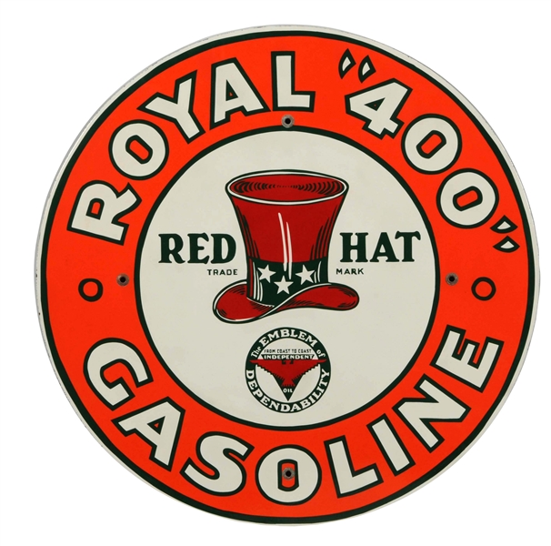 ROYAL "400" GASOLINE RED HAT PORCELAIN SIGN.