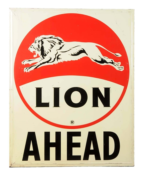LION "AHEAD" WITH LEAPING LION LOGO TIN SIGN.            