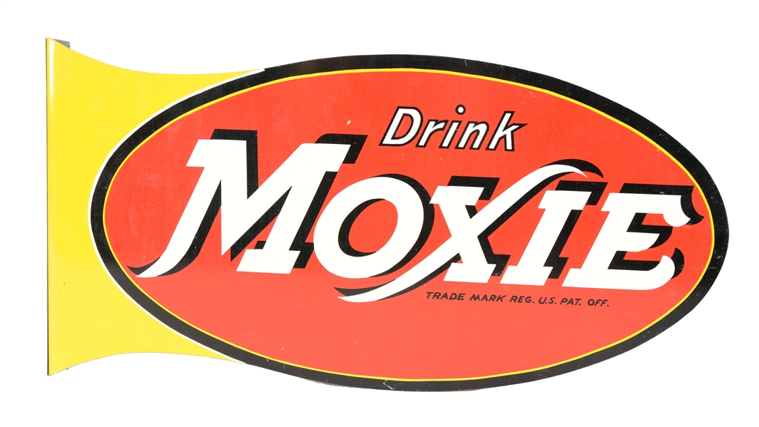 "DRINK MOXIE" FLANGE SIGN. 