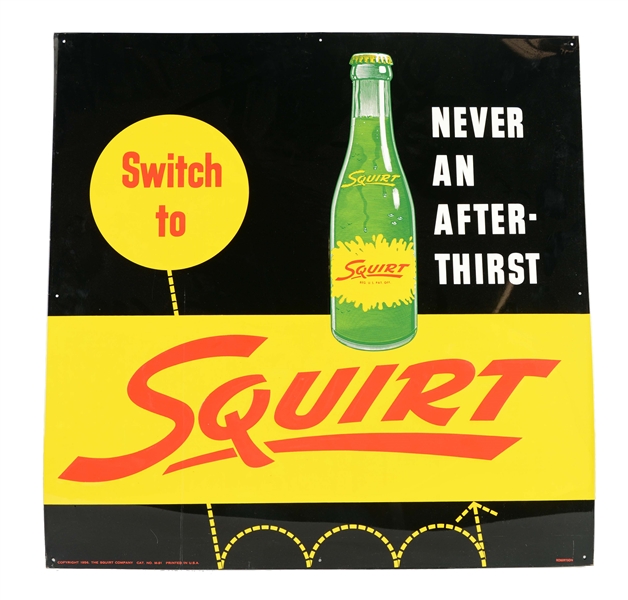 "SWITCH TO SQUIRT" ADVERTISING SIGN. 