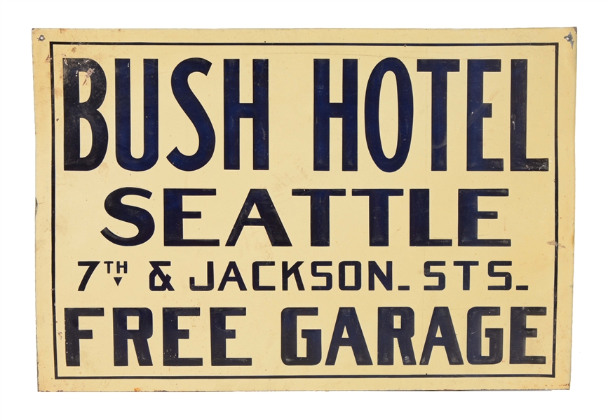 BUSH HOTEL SEATTLE "FREE GARAGE" EMBOSSED TACKER SIGN.