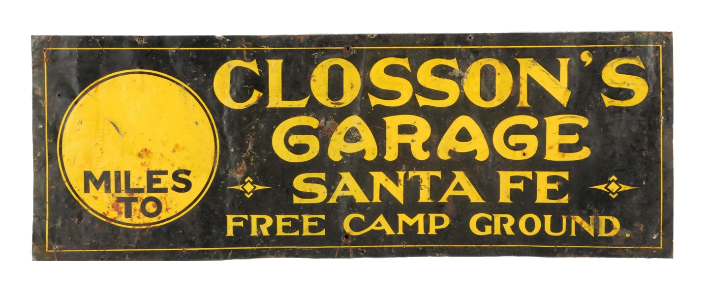 CLOSSONS GARAGE SANTA FE FREE CAMP GROUND EMBOSSED METAL SIGN.