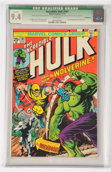 INCREDIBLE HULK #181 CGC QUALIFIED GRADE 9.4 WHITE PAGES BRONZE AGE KEY