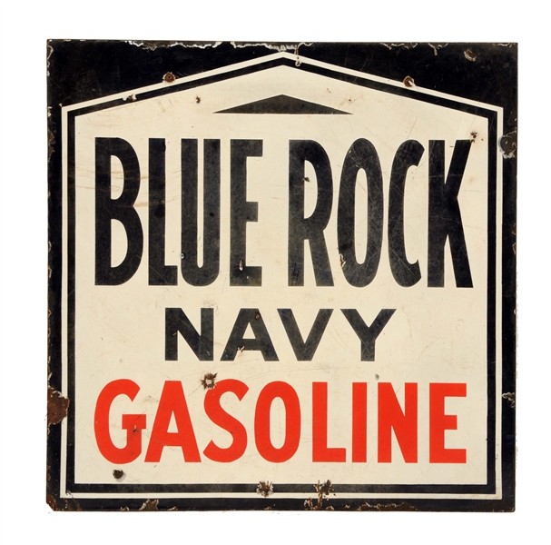 BLUE ROCK NAVY GASOLINE PORCELAIN SIGN.